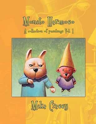 Monito Hermoso Vol. 1 by Cressy, Mike