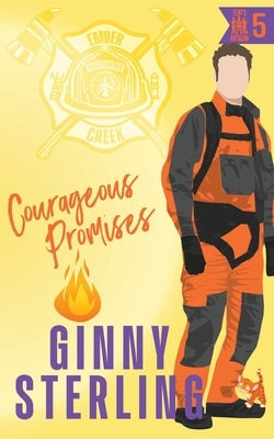 Courageous Promises by Sterling, Ginny