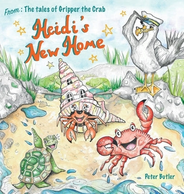 Heidi's New Home by Butler, Peter