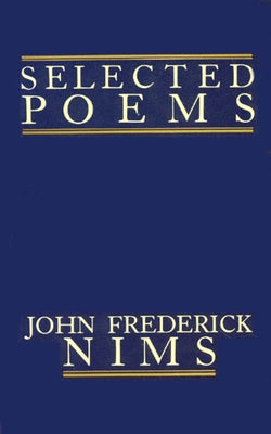 Selected Poems by Nims, John Frederick