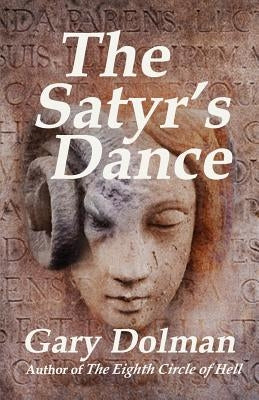 The Satyr's Dance by Dolman, Gary