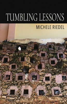 Tumbling Lessons by Riedel, Michele