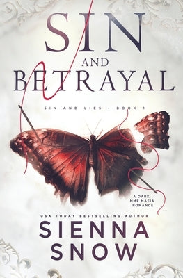 Sin and Betrayal by Snow, Sienna
