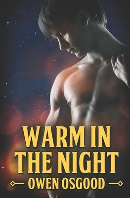 Warm in the Night by Osgood, Owen
