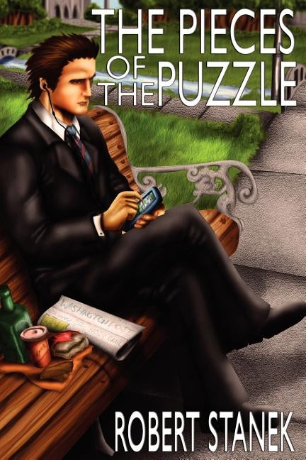 The Pieces of the Puzzle: An Nsa Thriller by Stanek, Robert