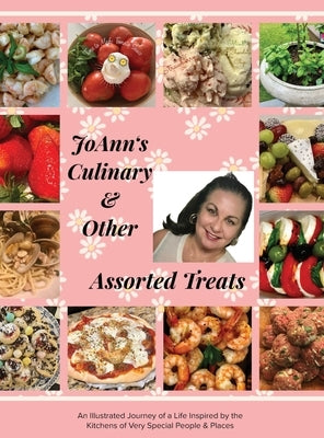 JoAnn's Culinary & Other Assorted Treats by LaForte, JoAnn