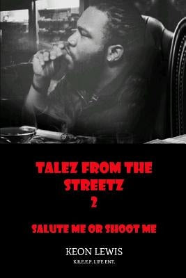 Talez from the Streetz 2 by Lewis, Keon
