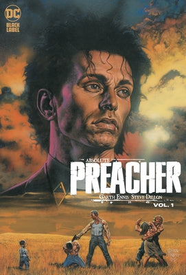 Absolute Preacher Vol. 1 (2023 Edition) by Ennis, Garth