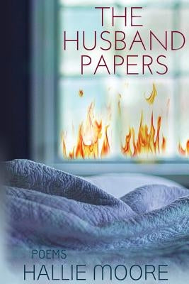 The Husband Papers by Moore, Hallie