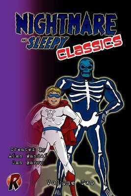 Nightmare & Sleepy Classics: Volume Two by Barry, Dan