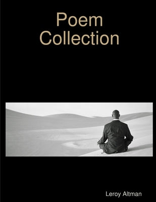 Poem Collection by Altman, Leroy