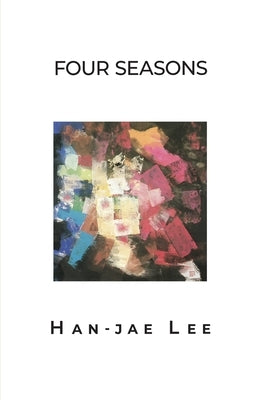 Four Seasons by Lee, Han-Jae