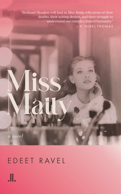 Miss Matty by Ravel, Edeet