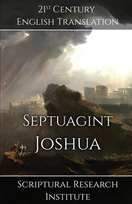 Septuagint - Joshua by Scriptural Research Institute