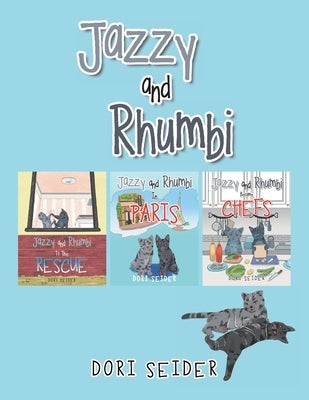 Jazzy and Rhumbi by Seider, Dori