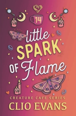 Little Spark of Flame (MNBi Monster Romance) by Evans, Clio