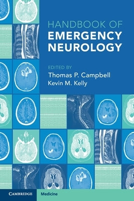 Handbook of Emergency Neurology by Campbell, Thomas P.
