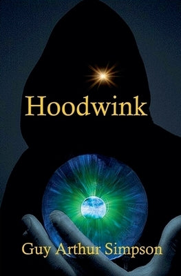 Hoodwink by Simpson, Guy Arthur