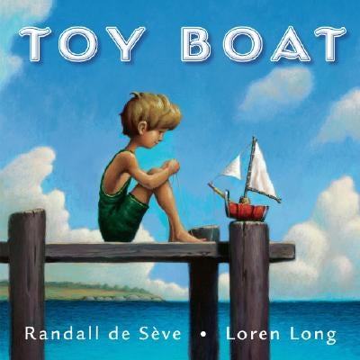 The Toy Boat by de Sève, Randall
