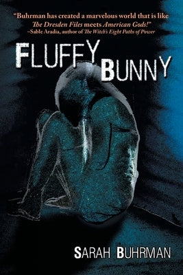 Fluffy Bunny by Buhrman, Sarah