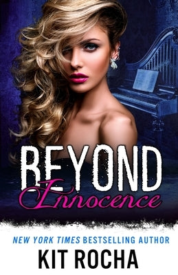 Beyond Innocence by Rocha, Kit