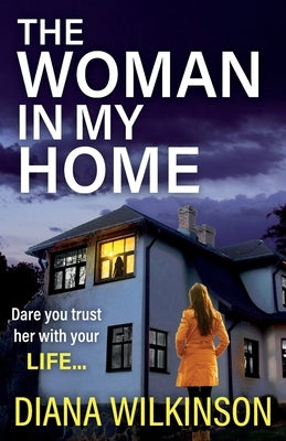The Woman in My Home by Wilkinson, Diana