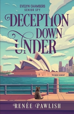 Deception Down Under by Pawlish, Renee