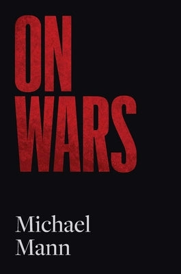 On Wars by Mann, Michael