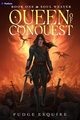Soul Weaver: A Grimdark Power Progression Fantasy by Esquire, Fudge