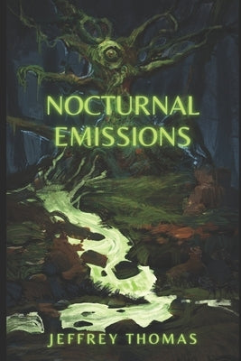 Nocturnal Emissions by Thomas, Jeffrey