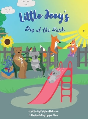 Little Joey's Day at the Park by Hickman, Kristine