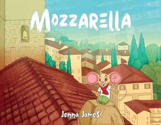 Mozzarella by James, Jenna
