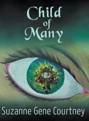 Child of Many by Courtney, Suzanne Gene