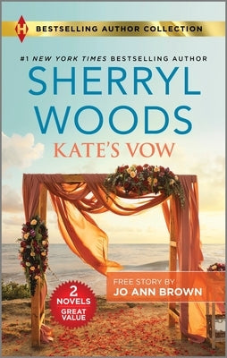 Kate's Vow & His Amish Sweetheart by Woods, Sherryl