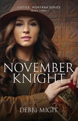 November Knight by Migit, Debbi