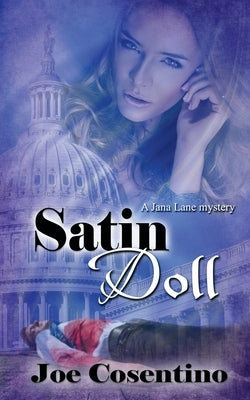 Satin Doll by Cosentino, Joe