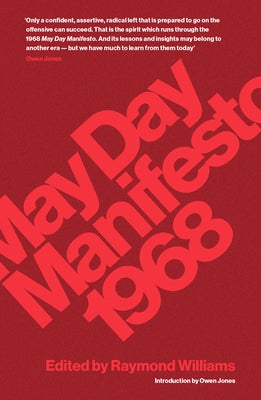 May Day Manifesto 1968 by Williams, Raymond