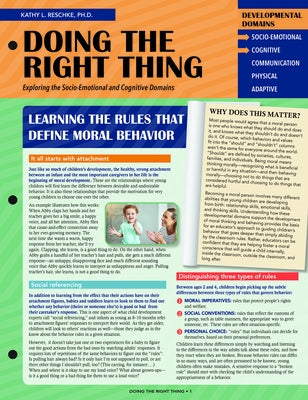 Doing the Right Thing: Exploring the Socio-Emotional and Cognitive Domains by Reschke, Kathy L.