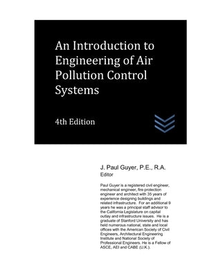 An Introduction to Engineering of Air Pollution Control Systems by Guyer, J. Paul