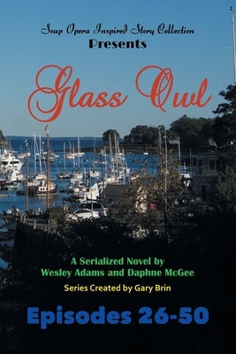 Glass Owl: Part 2 by Brin, Gary