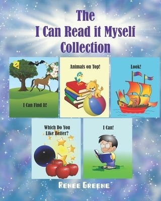 The I Can Read it Myself Collection by Greene, Renee