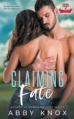 Claiming Fate by Knox, Abby