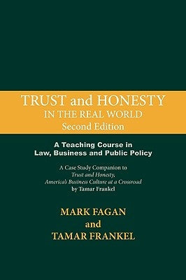 Trust and Honesty in the Real World by Fagan, Mark