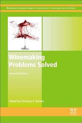 Winemaking Problems Solved by Butzke, Christian E.