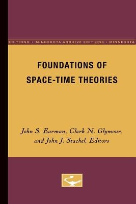 Foundations of Space-Time Theories by Earman, John