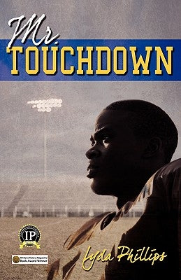 Mr. Touchdown by Phillips, Lyda
