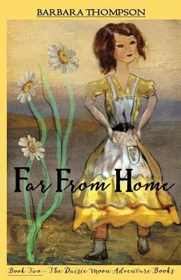 Far From Home by Thompson, Barbara G.