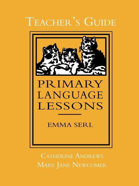 Primary Language Lessons, Teacher's Guide by Andrews, Catherine