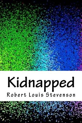 Kidnapped by Stevenson, Robert Louis