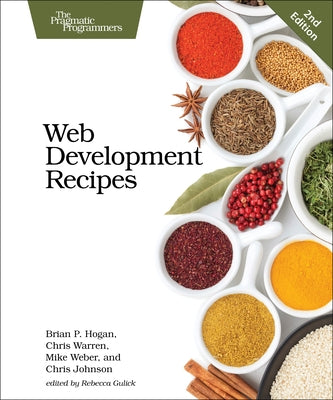 Web Development Recipes by Hogan, Brian